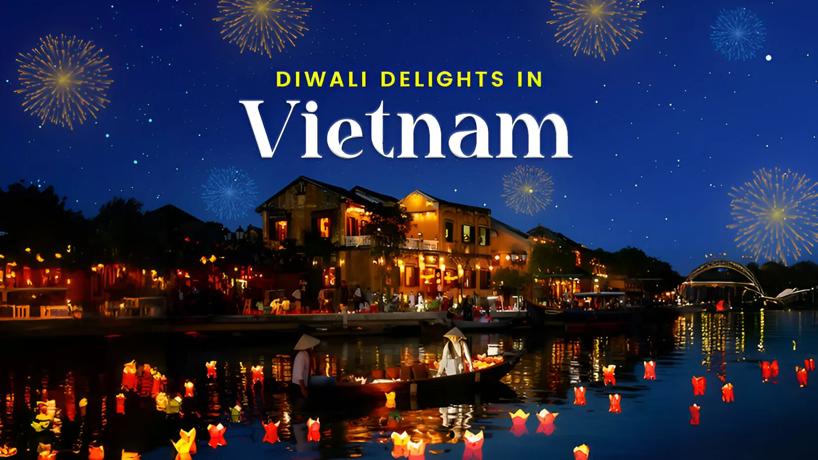 Vietnam Diwali Special Series Departure